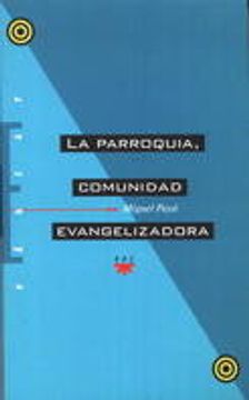 portada La parroquia, comunidad evangelizadora (Pastoral) (in Spanish)