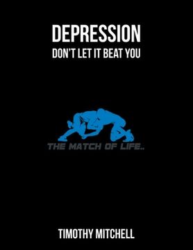 portada Depression: Don't let it beat YOU... (en Inglés)