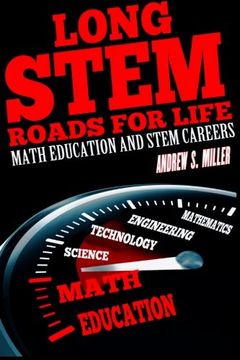 portada Long STEM Roads for Life: Math Education and STEM Careers