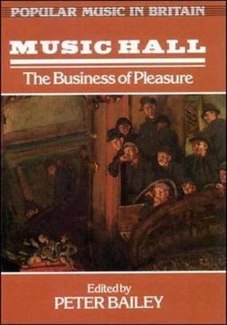 portada Music Hall: The Business of Pleasure (Popular Music in Britain) (en Inglés)