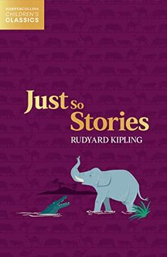 portada Just so Stories (Harpercollins Children’S Classics) (in English)