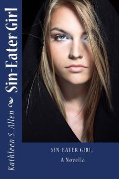 portada Sin-Eater Girl: A Novella (in English)
