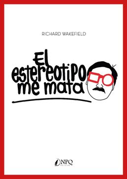 portada El Estereotipo me Mata (in Spanish)