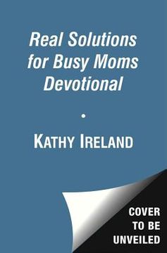 portada real solutions for busy moms devotional