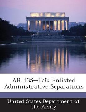portada AR 135-178: Enlisted Administrative Separations (en Inglés)