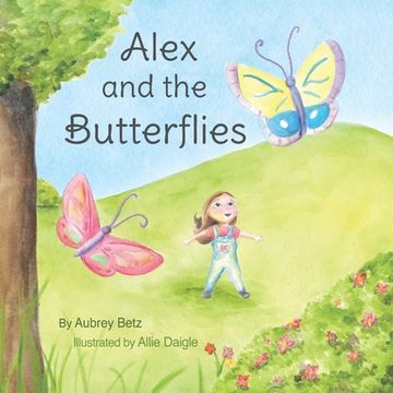 portada Alex and the Butterflies (en Inglés)