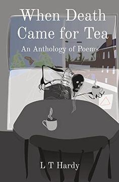 portada When Death Came for Tea: An Anthology of Poems (in English)