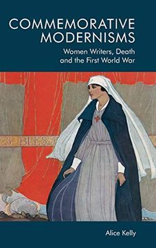 portada Commemorative Modernisms (Women Writers Death and the fi) (en Inglés)
