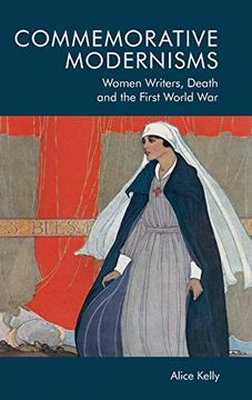 portada Commemorative Modernisms (Women Writers Death and the fi) (in English)