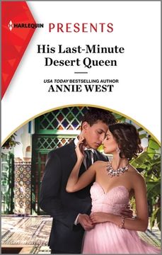 portada His Last-Minute Desert Queen (en Inglés)