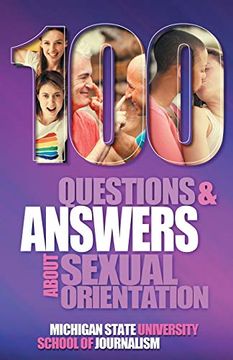 portada 100 Questions and Answers About Sexual Orientation and the Stereotypes and Bias Surrounding People who are Lesbian, Gay, Bisexual, Asexual, and of Other Sexualities (Bias Busters) (in English)