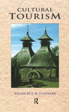 portada Cultural Tourism: Papers Presented at the Robert Gordon University Heritage Convention, 1994 (en Inglés)