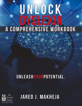 portada Unlock Dyslexia: A Comprehensive Workbook: Unleash Your Potential Volume 1 (en Inglés)