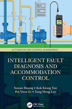 portada Intelligent Fault Diagnosis and Accommodation Control (Automation and Control Engineering) (en Inglés)