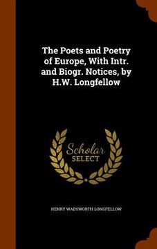 portada The Poets and Poetry of Europe, With Intr. and Biogr. Notices, by H.W. Longfellow