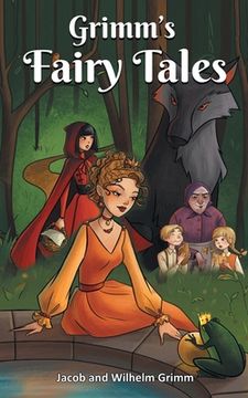 portada Grimms' Fairy Tales: Welcome to the World of Fantasy and Magic (en Inglés)