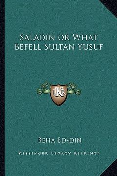 portada saladin or what befell sultan yusuf (en Inglés)