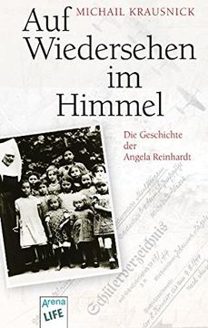 portada Auf Wiedersehen im Himmel: Die Geschichte der Angela Reinhardt (in German)