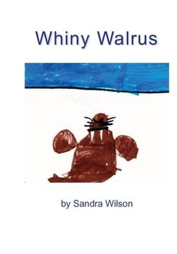 portada Whiny Walrus (en Inglés)