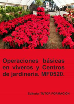 portada Mf0520 Operaciones Basicas en Viveros y Centros de Jardineria (in Spanish)