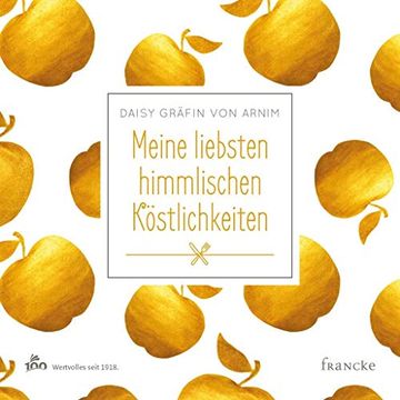 portada Meine Liebsten Himmlischen Köstlichkeiten (in German)