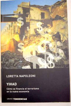 portada Yihad: cómo se financia el terrorismo en la nueva economía