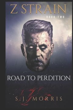 portada Z-Strain: Book Two - The Road to Perdition (en Inglés)