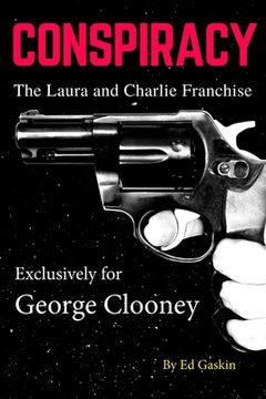 portada Conspiracy: The Laura and Charlie Franchise (en Inglés)