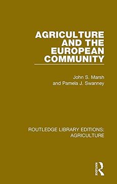 portada Agriculture and the European Community (en Inglés)