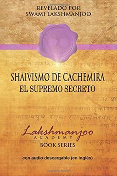 portada Shaivismo De Cachemira: El Supremo Secreto (in Spanish)