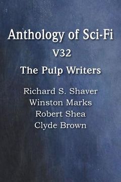 portada Anthology of Sci-Fi V32, the Pulp Writers (in English)