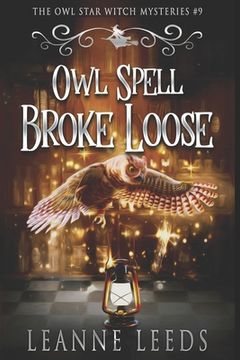 portada Owl Spell Broke Loose (en Inglés)