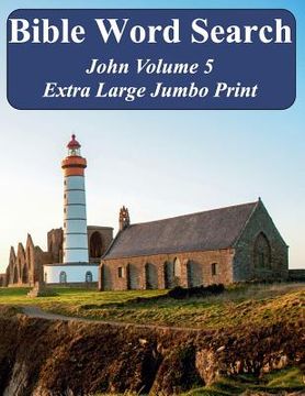 portada Bible Word Search John Volume 5: King James Version Extra Large Jumbo Print (en Inglés)