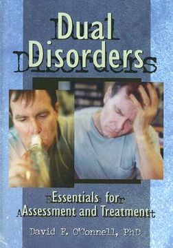 portada dual disorders: essentials for assessment and treatment (en Inglés)