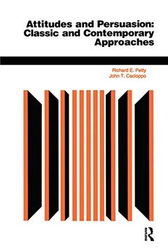 portada Attitudes and Persuasion: Classic and Contemporary Approaches 