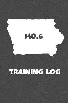 portada Training Log: Iowa Training Log for tracking and monitoring your training and progress towards your fitness goals. A great triathlon (en Inglés)