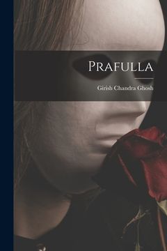 portada Prafulla (en Inglés)