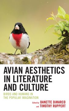 portada Avian Aesthetics in Literature and Culture: Birds and Humans in the Popular Imagination (in English)