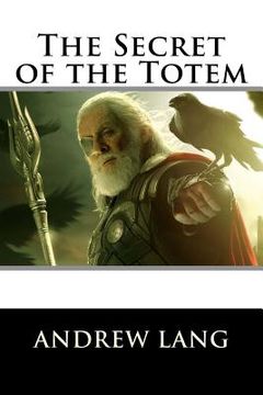 portada The Secret of the Totem (en Inglés)