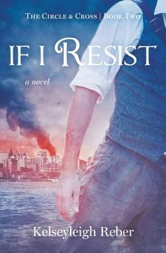portada If I Resist (in English)