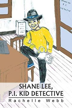 portada Shane Lee, P. I. Kid Detective (in English)