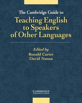 portada The Cambridge Guide to Teaching English to Speakers of Other Languages (en Inglés)
