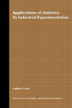 portada applications of statistics to industrial experimentation (en Inglés)