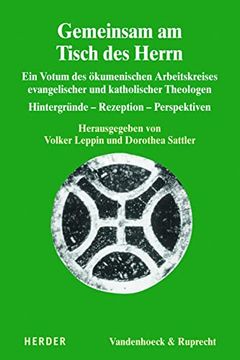 portada Gemeinsam Am Tisch Des Herrn II: Ein Votum Des Okumenischen Arbeitskreises Evangelischer Und Katholischer Theologen. Bd. 2: Hintergrunde - Rezeption - (in German)