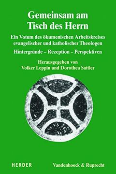 portada Gemeinsam Am Tisch Des Herrn II: Ein Votum Des Okumenischen Arbeitskreises Evangelischer Und Katholischer Theologen. Bd. 2: Hintergrunde - Rezeption - (en Alemán)