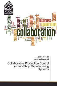 portada Collaborative Production Control for Job-Shop Manufacturing Systems (en Inglés)