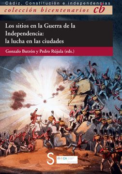 portada Los Sitios en la Guerra de la Independencia (in Spanish)