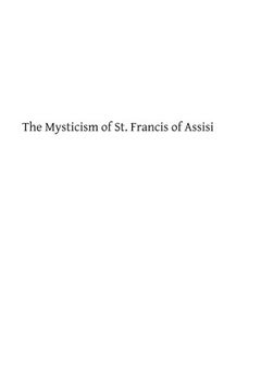 portada The Mysticism of St. Francis of Assisi