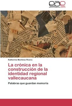 portada La Cronica En La Construccion de La Identidad Regional Vallecaucana