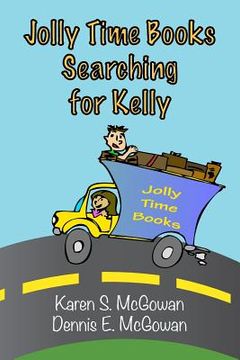 portada Jolly Time Books: Searching for Kelly (en Inglés)